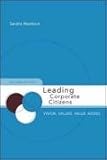 Leading Corporate Citizens: Vision, Values, Value Added