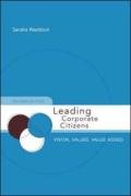 Leading Corporate Citizens: Vision, Values, Value Added