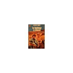 Le Bonheur � cheval