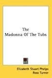 : The Madonna of the Tubs
