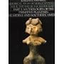 The Way of the Seeded Earth: Mythologies of the Primitive Planters : The Middle and Southern Amer/Part 3