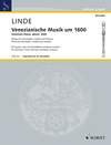 Produkt-Bild: Venezianische Musik um 1600: St&uuml;cke von Frescobaldi, Castello und Fontana. Sopran- oder Tenor-Blockfl&ouml;te (oder andere Melodie-Instrumente) und Basso continuo. (Edition Schott)