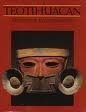 Teotihuacan : art from the city of the Gods