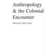 Click here to buy Anthropology and the Colonial Encounter by  Talal Asad.