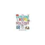 The Everything Kids First Spanish Puzzle & Activity Book Make Practicing Espanol Fun And Facil! by Laura K. Lawless, Beth L. Blair [Adams Media,2006] (Paperback) Bilingual