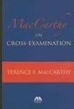MacCarthy on Cross Examination