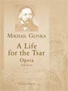 A Life for the Tsar. Opera. Full Score