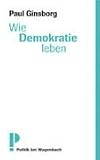 Produkt-Bild: Wie Demokratie leben?