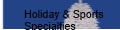 Holiday & Sports Specialties