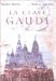 Books : Clave Gaudi, La