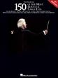 150 of the Most Beautiful Songs Ever - 3rd Edition - Piano/Vocal/Guitar Songbook