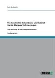 Produkt-Bild: Die Geschichte Kolumbiens und Gabriel Garc&iacute;a Marquez' Erinnerungen: Das Massaker an den Bananenarbeitern