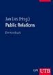 Public Relations. Ein Handbuch