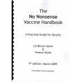 The No Nonsense Vaccine Handbook (The No Nonsense Vaccine Handbook)