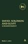 David, Solomon and Egypt: A Reassessment (JSOT Supplement)
