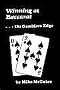 Winning at Baccarat.The Gambler's Edge