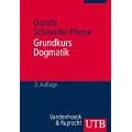 Grundkurs Dogmatik. Nachdenken �ber Gottes Geschichte (Uni-Taschenb�cher M)