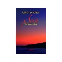 Sein: Von innen leben