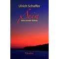 Sein: Von innen leben