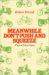 Meanwhile Don't Push...