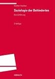 Soziologie der Behinderten: Eine Einf&uuml;hrung - G&uuml;nther Cloerkes