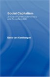 Social Capitalism: Christian Democracy and the Welfare State in Europe