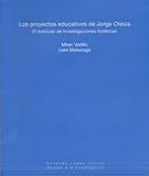 Los proyectos educativos de Jorge Oteiza. El Instituto de Investigaciones Esteticas