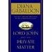 Lord John and the Private Matter (Lord John Grey, #1)