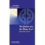 Wo finden wir die blaue Fee?: Spiritualit�t im Film