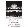 Forty-Four Ambitions for the Piano (Contemporary Poetry Series)