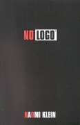 No Logo: No Space. No Choice. No Jobs