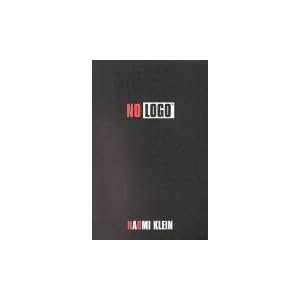 No Logo: No Space. No Choice. No Jobs