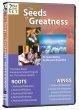 The Seeds of Greatness: Roots & Wings : Postive Self Motivation