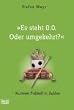 Es steht 0:0. Oder umgekehrt?: Kurioser Fu�ball in Zahlen