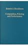 Composition, Printing and Performance: Studies in Renaissance Music (Variorum Collected Studies Series)