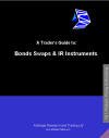 Arbitrage Research And Trading Company. TG2 A Traders Guide To Bonds, Swaps, & IR Instruments - Vol 1: Products, Pricing, & Structuring.