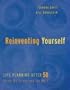 Reinventing Yourself: Life Planning After 50 Using the Strong and Mbti