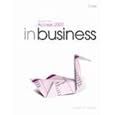 Microsoft Office Access 2007 in Business, Core with DVD