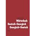 W�rterbuch Deutsch-Georgisch / Georgisch - Deutsch