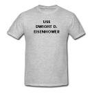 USS DWIGHT D. EISENHOWER - Military Gear - Heather Grey or White T-shirt