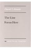 The Line Forms Here (Poets on Poetry)
