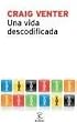 Una vida descodificada
