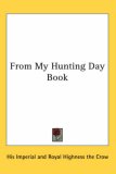 From My Hunting Day Book