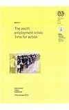 The youth employment crisis : time for action : fifth item on the agenda