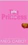 Princess Diaries (Princess Diaries Books (Prebound))