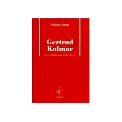 Gertrud Kolmar. Eine Einf�hrung in das Werk