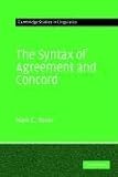The Syntax of Agreement and Concord (Cambridge Studies in Linguistics)