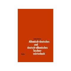 Albanisch-deutsches und deutsch-albanisches Taschenw�rterbuch. Mit rund 12 000 Stichw�rtern und Redewendungen