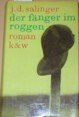 Der F&auml;nger im Roggen, Roman, - Jerome D.: Salinger