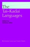 The Tai-Kadai Languages (Routledge Language Family)